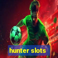 hunter slots